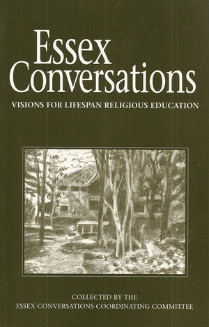 Essex Conversations: Visions For Lifespan Religious Education,Used