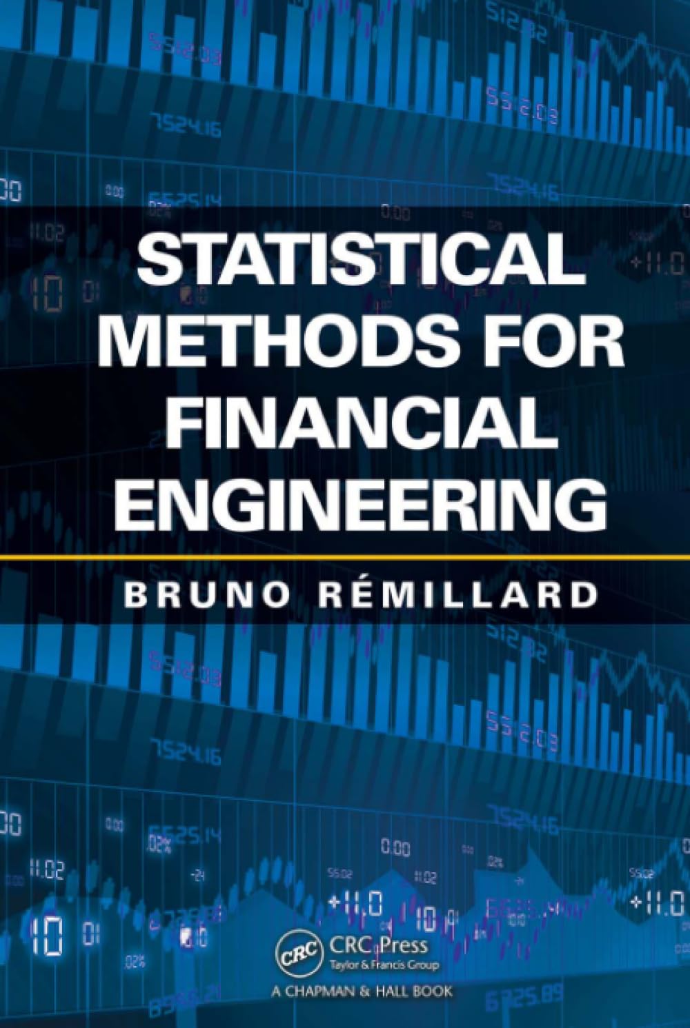 Statistical Methods For Financial Engineering (Chapman & Hall/Crc Financial Mathematics),Used