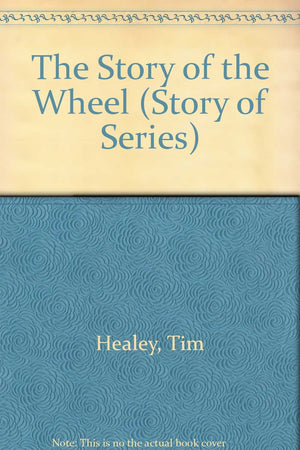 The Story of the Wheel,Used