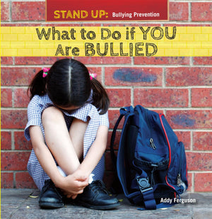 What To Do If You Are Bullied (Stand Up: Bullying Prevention),Used