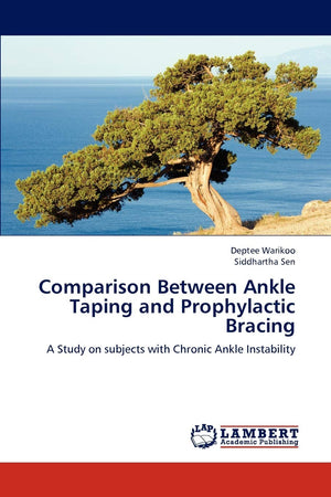 Comparison Between Ankle Taping and Prophylactic Bracing: A Study on subjects with Chronic Ankle Instability,Used