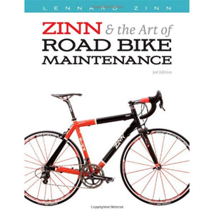 Zinn & The Art Of Road Bike Maintenance