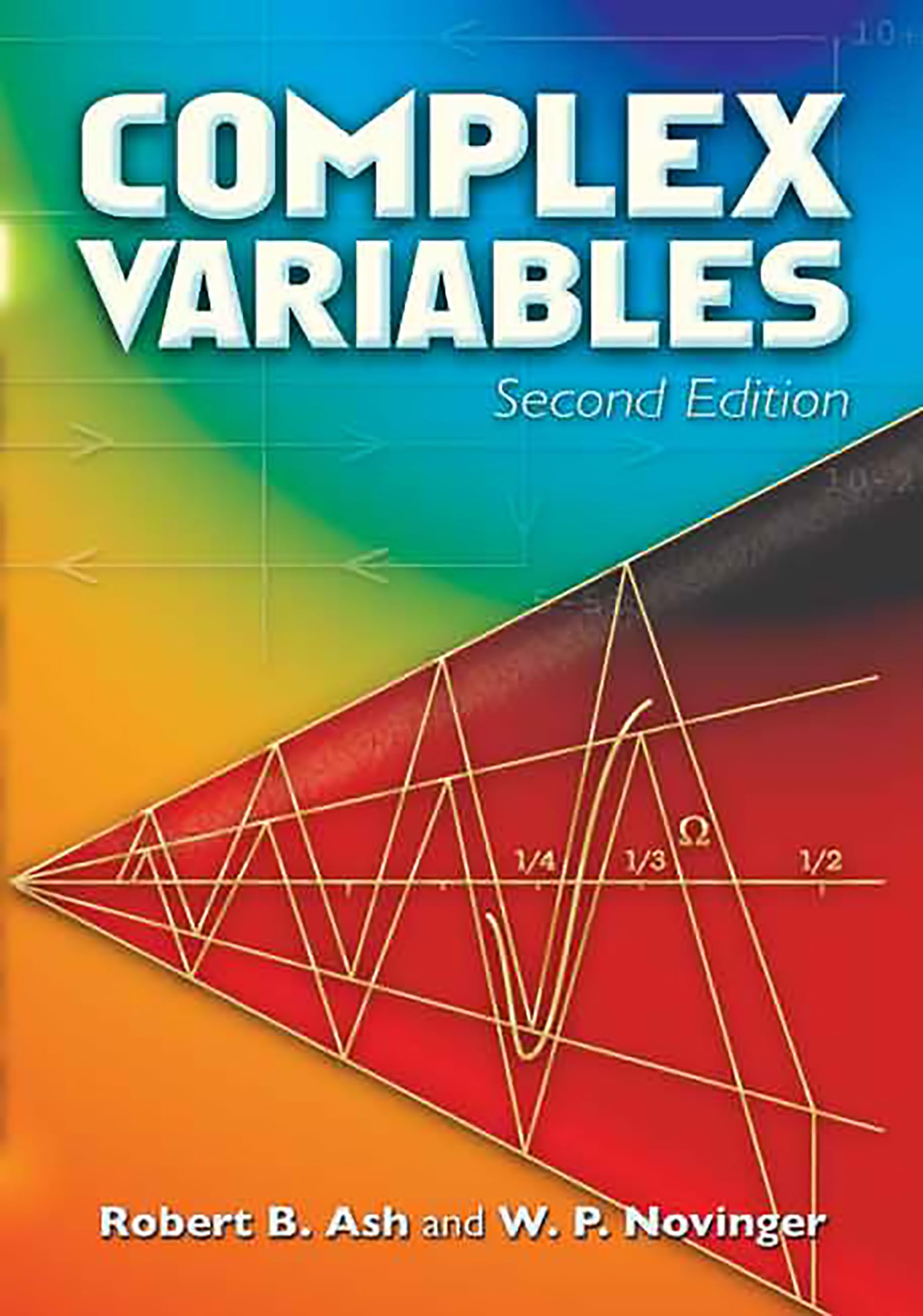 Complex Variables: Second Edition (Dover Books On Mathematics)
