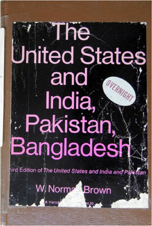 The United States and India, Pakistan, Bangladesh: Third Edition,Used
