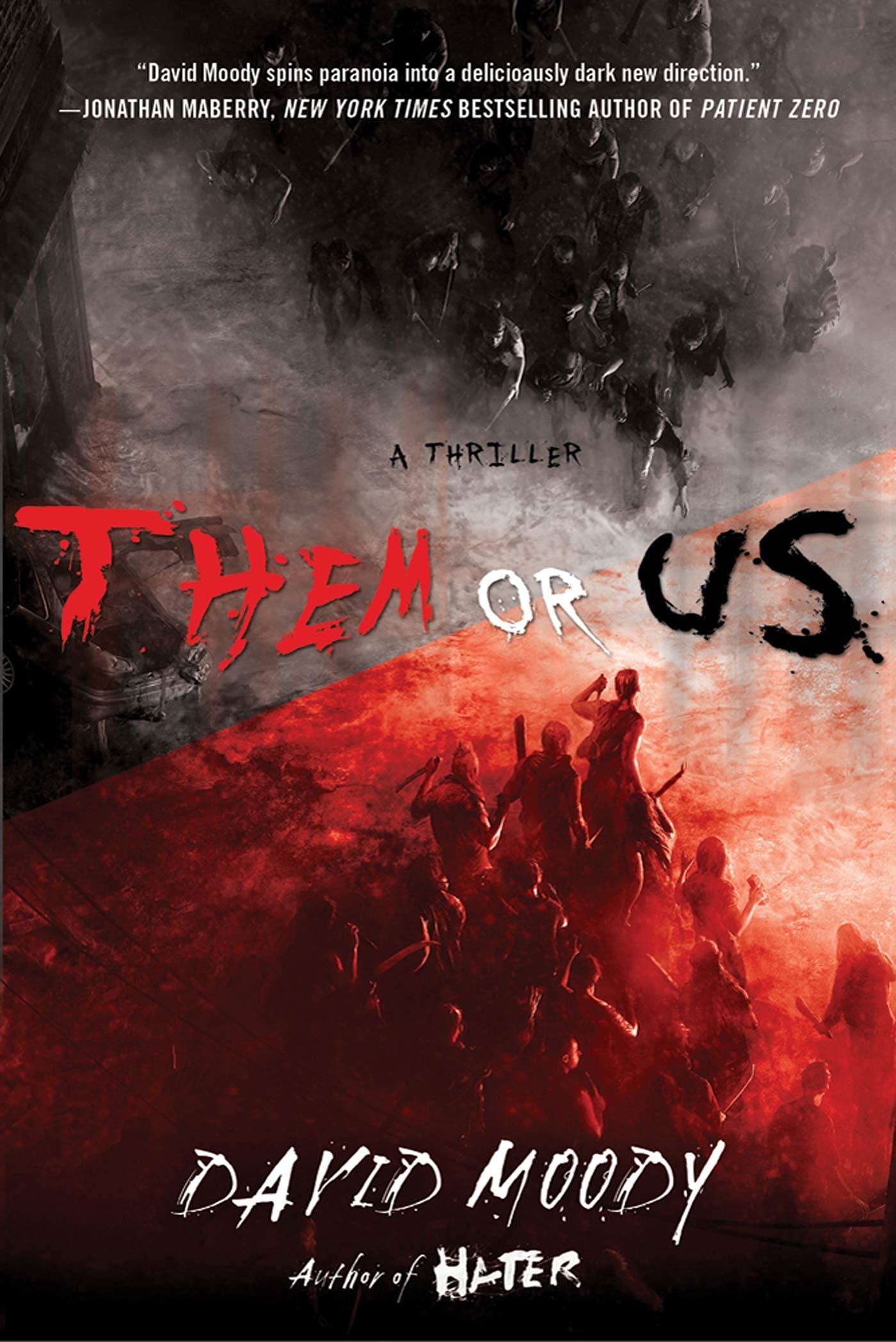 Them Or Us (Hater Trilogy, Book 3) (Hater Series, 3),Used