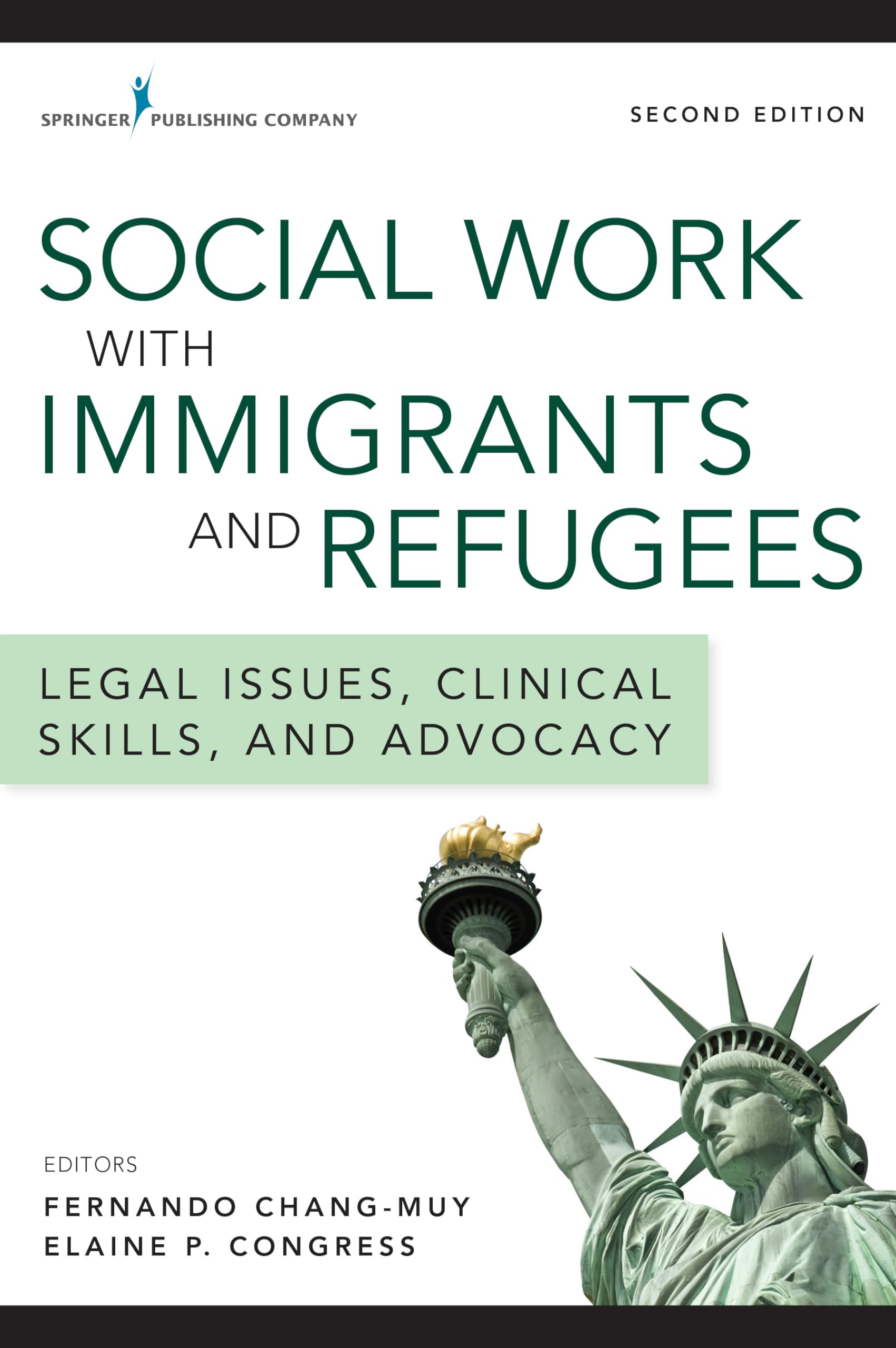 Social Work With Immigrants And Refugees: Legal Issues, Clinical Skills, And Advocacy