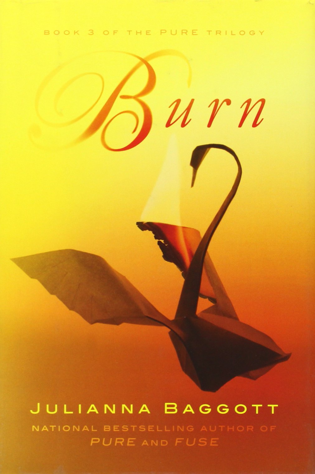 Burn (Pure Trilogy)