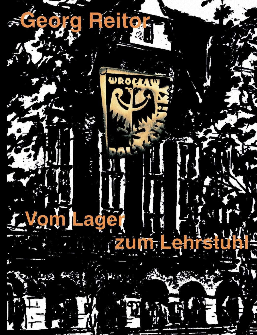 Vom Lager zum Lehrstuhl (German Edition),Used