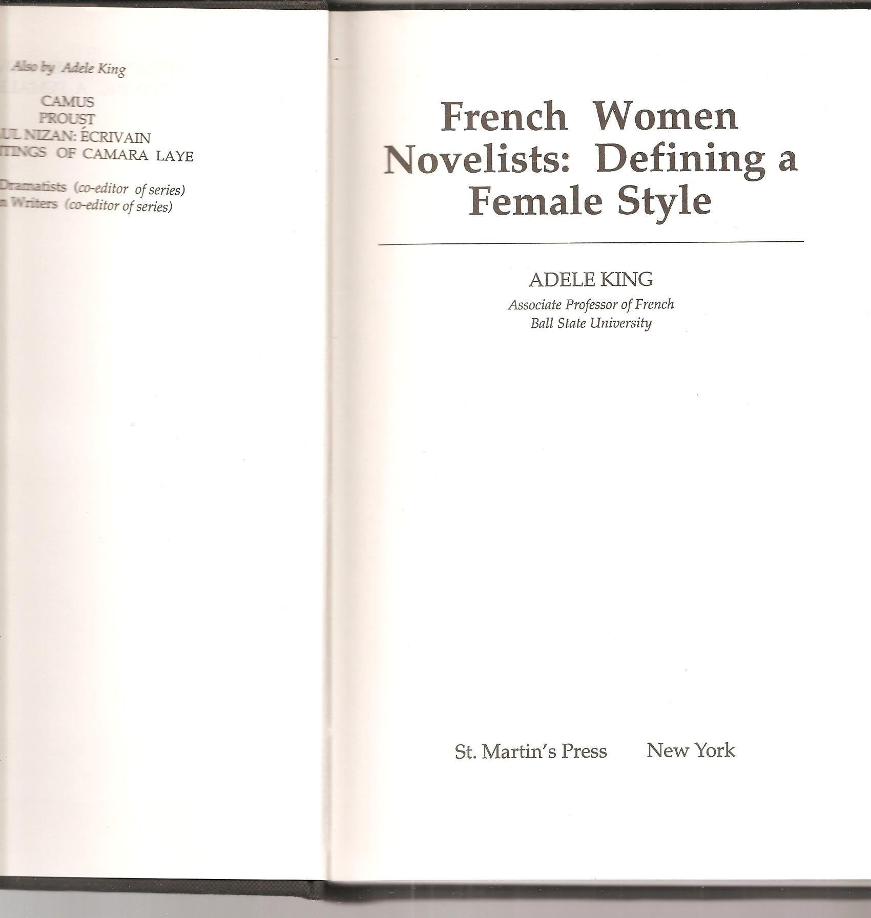 French Women Novelists: Defining a Female Style,Used
