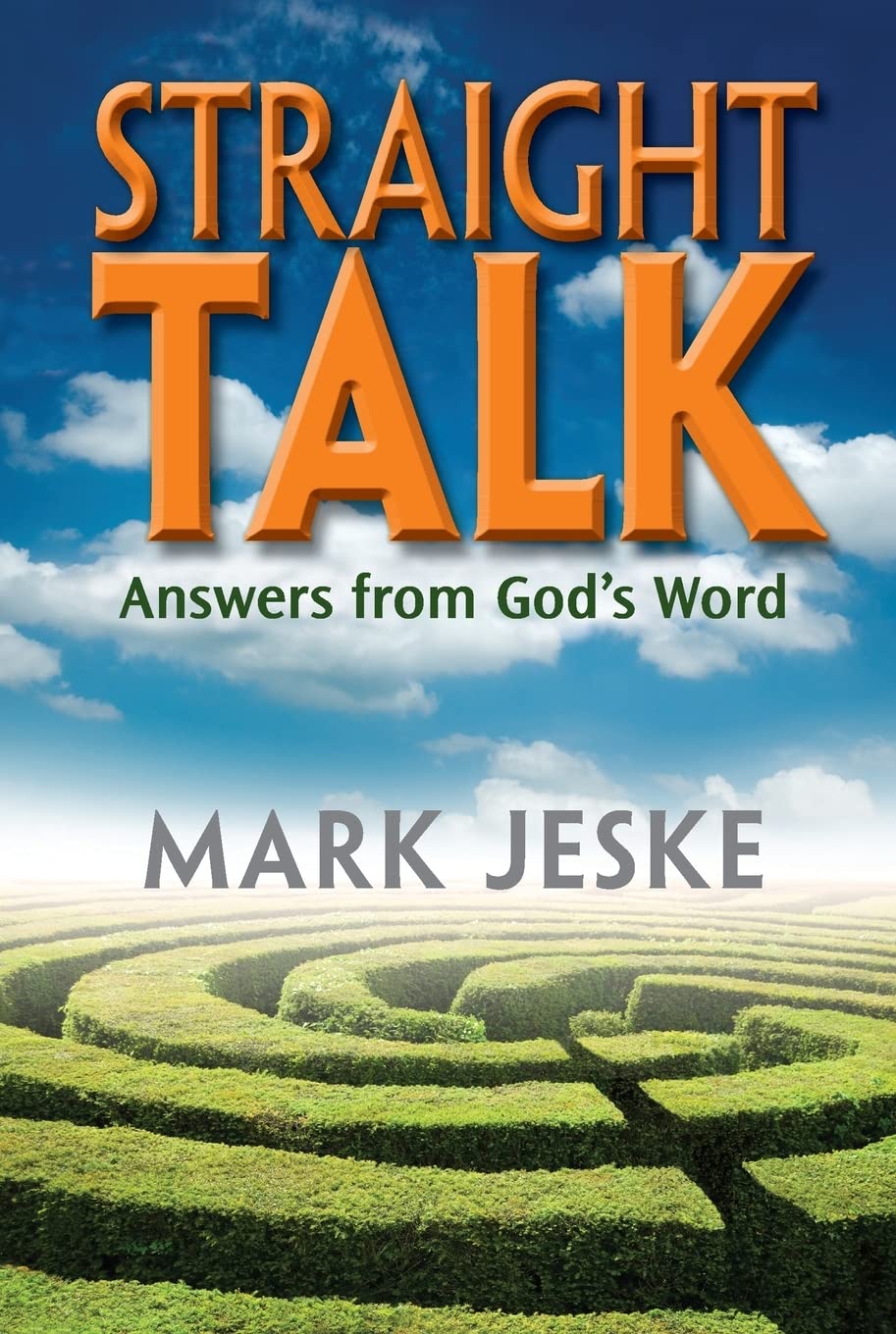 Straight Talk: Answers From God's word,New