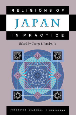 Religions Of Japan In Practice,New