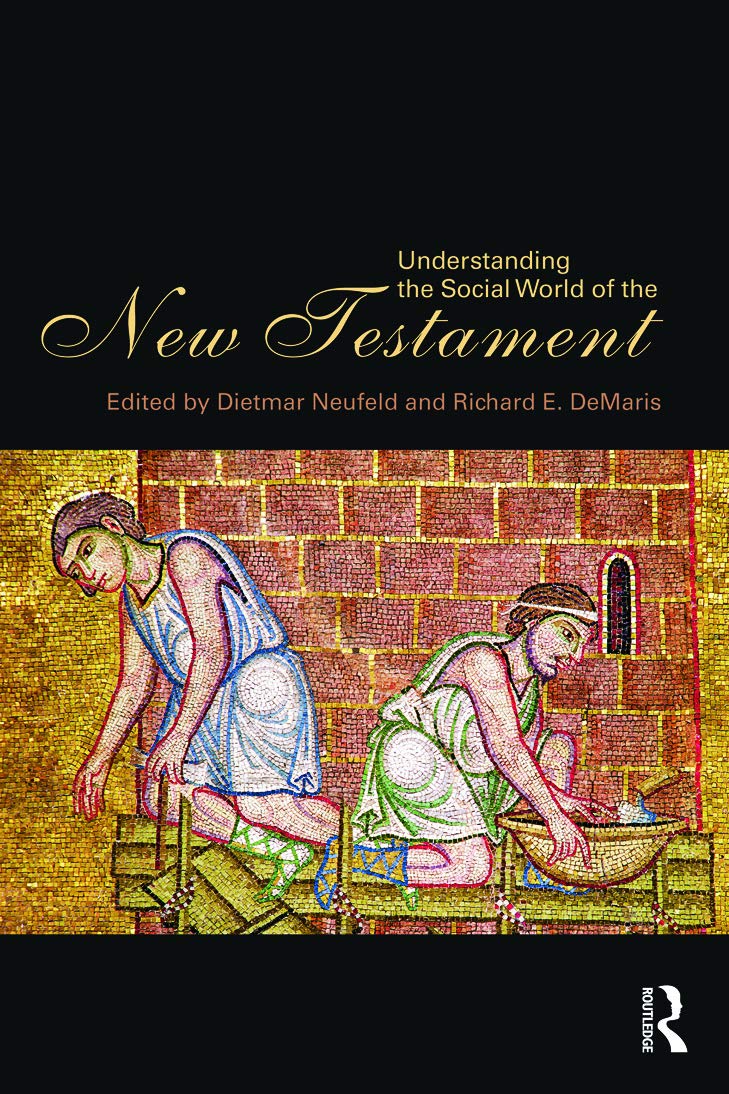 Understanding the Social World of the New Testament,Used