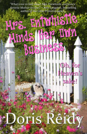 Mrs. Entwhistle Minds Her Own Business,Used