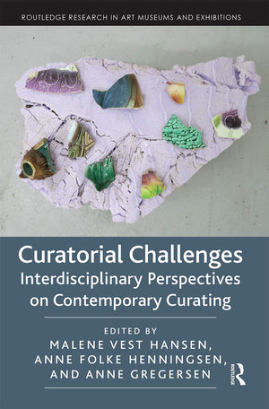 Curatorial Challenges (Routledge Research in Art Museums and Exhibitions),Used
