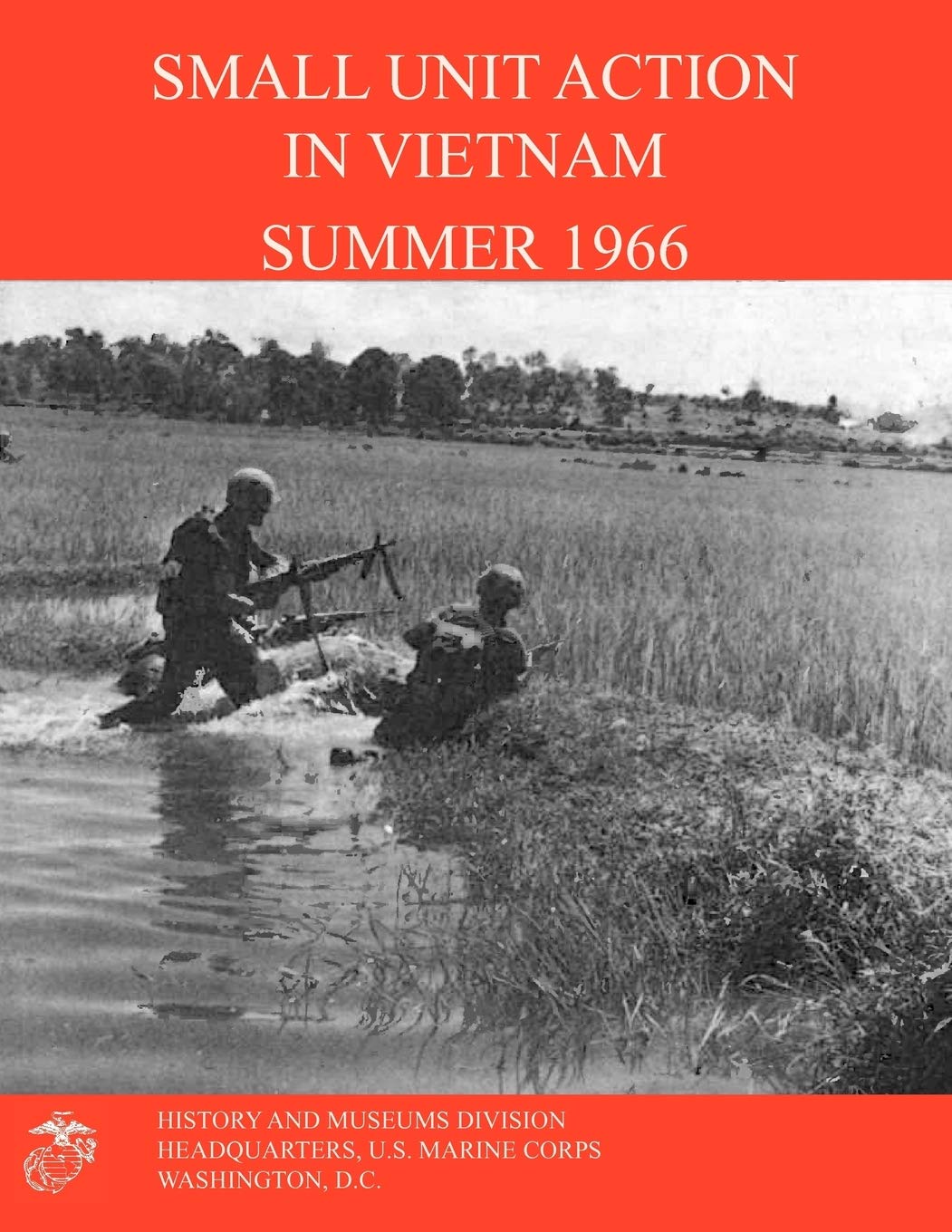 Small Unit Action In Vietnam Summer 1966,Used