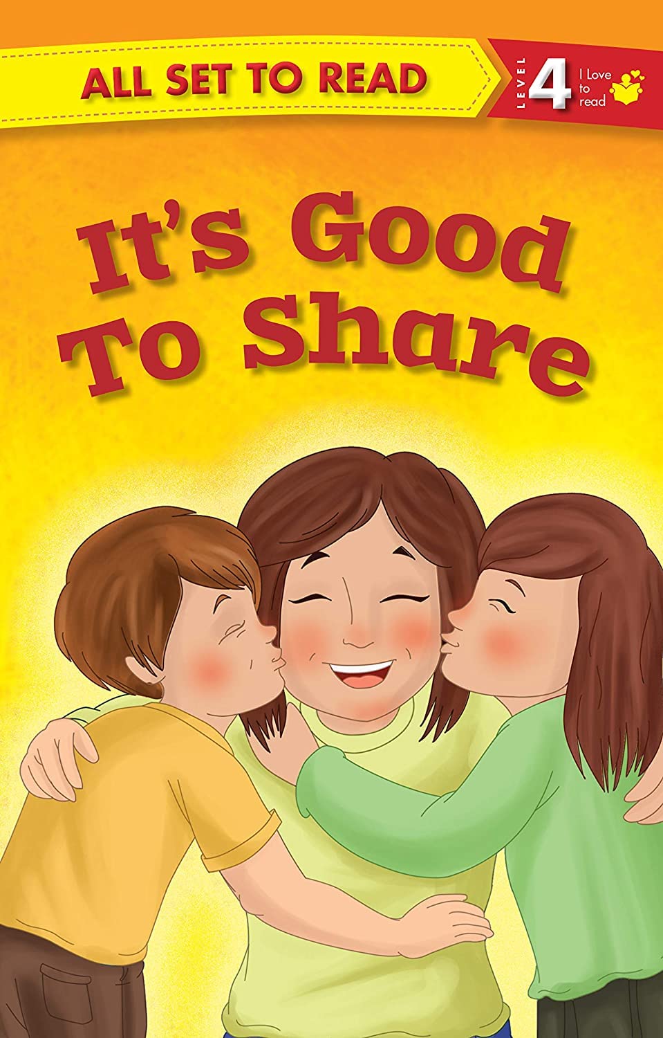 All Set To Read- Readers Level 4- ItS Good To Share- Readers