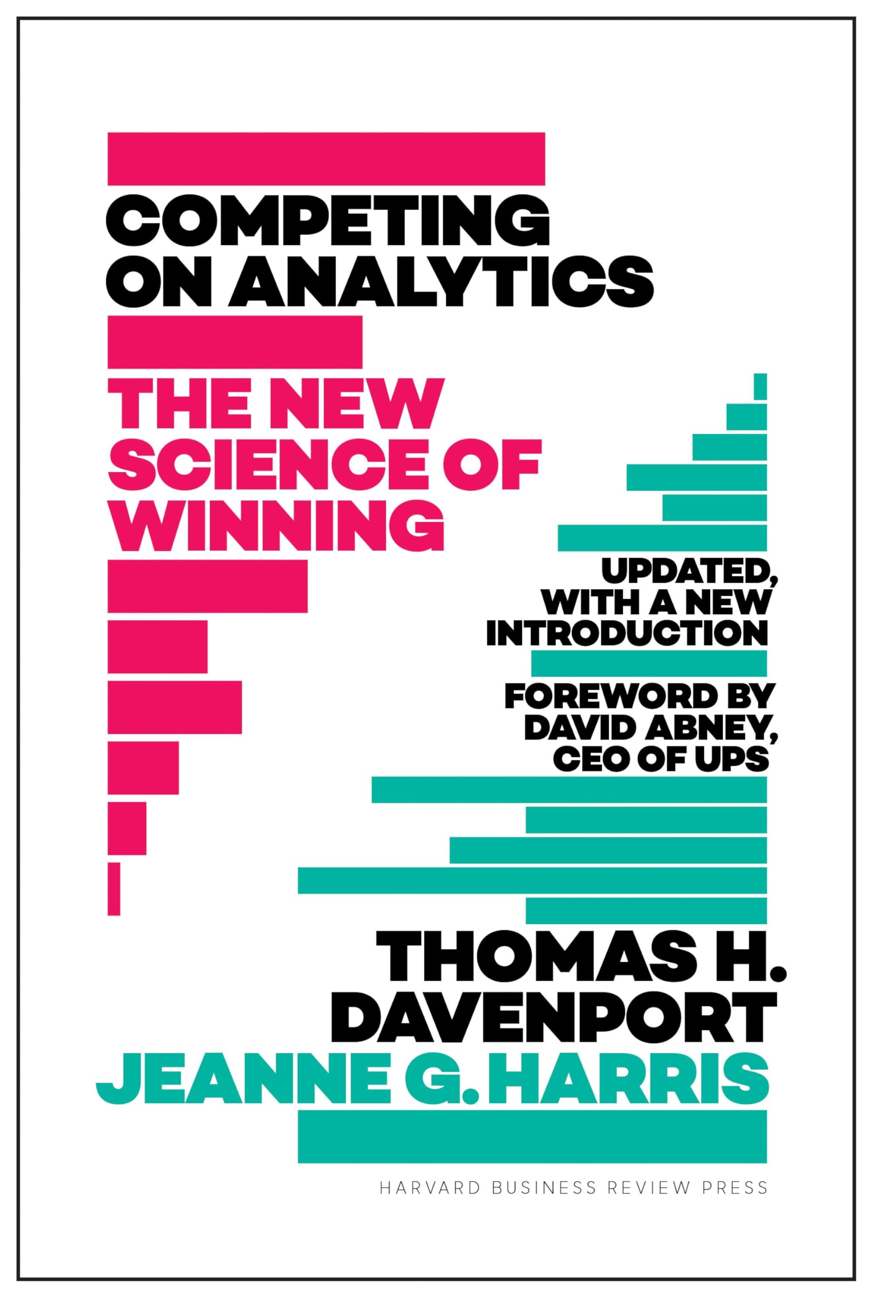 Competing on Analytics: The New Science of Winning; With a New Introduction,New