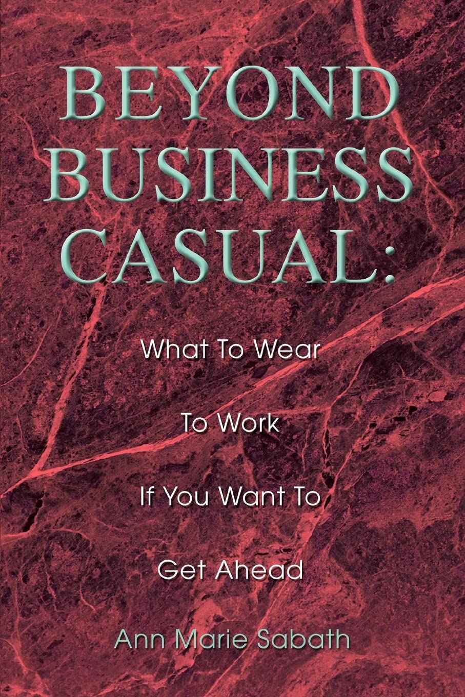 Beyond Business Casual: What To Wear To Work If You Want To Get Ahead,New