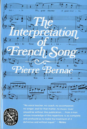 The Interpretation of French Song (Norton Library (Paperback)) (N878),New