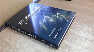 Blue Planet An Introduction to Earth System Science, 3rd Edition,Used