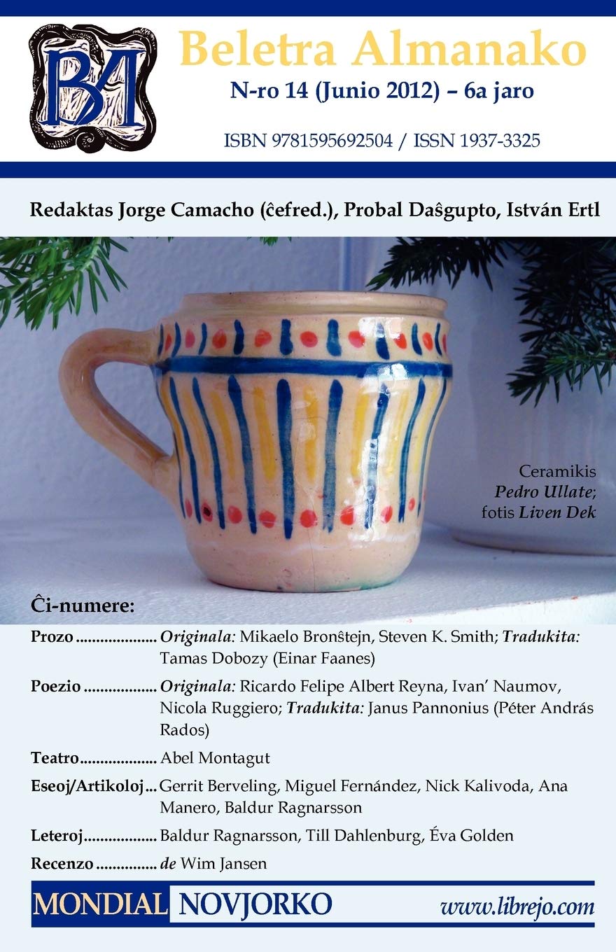 Beletra Almanako 14 (Ba14  Literaturo En Esperanto) (Esperanto Edition),Used