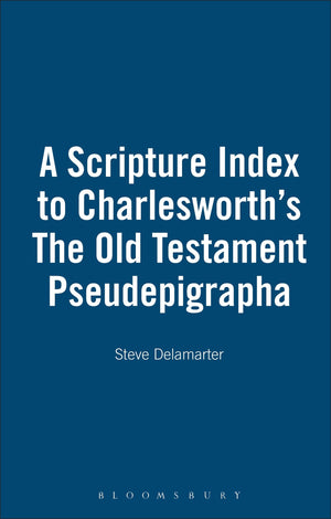 A Scripture Index to Charlesworth's The Old Testament Pseudepigrapha,Used