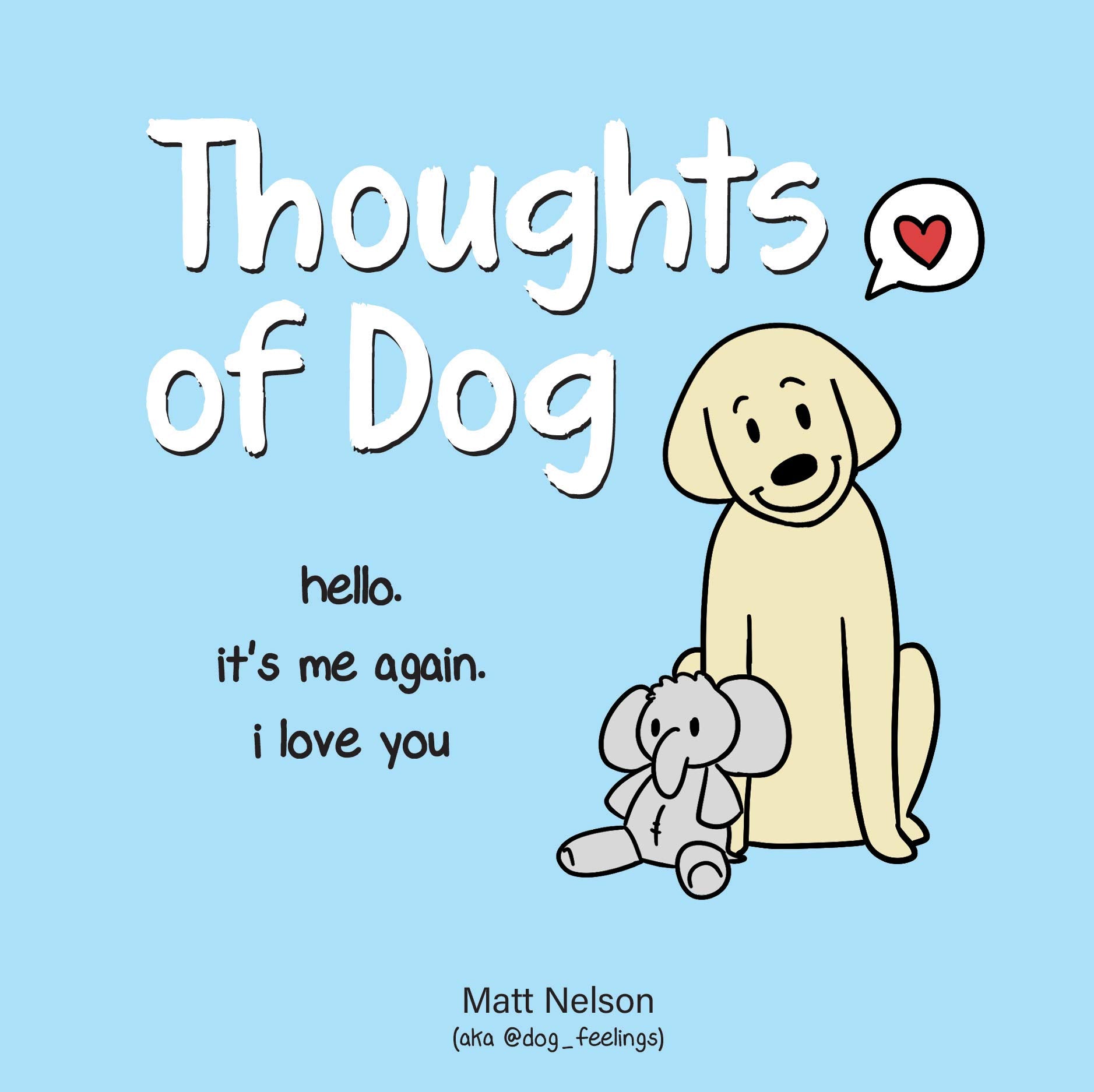 Thoughts of Dog,New