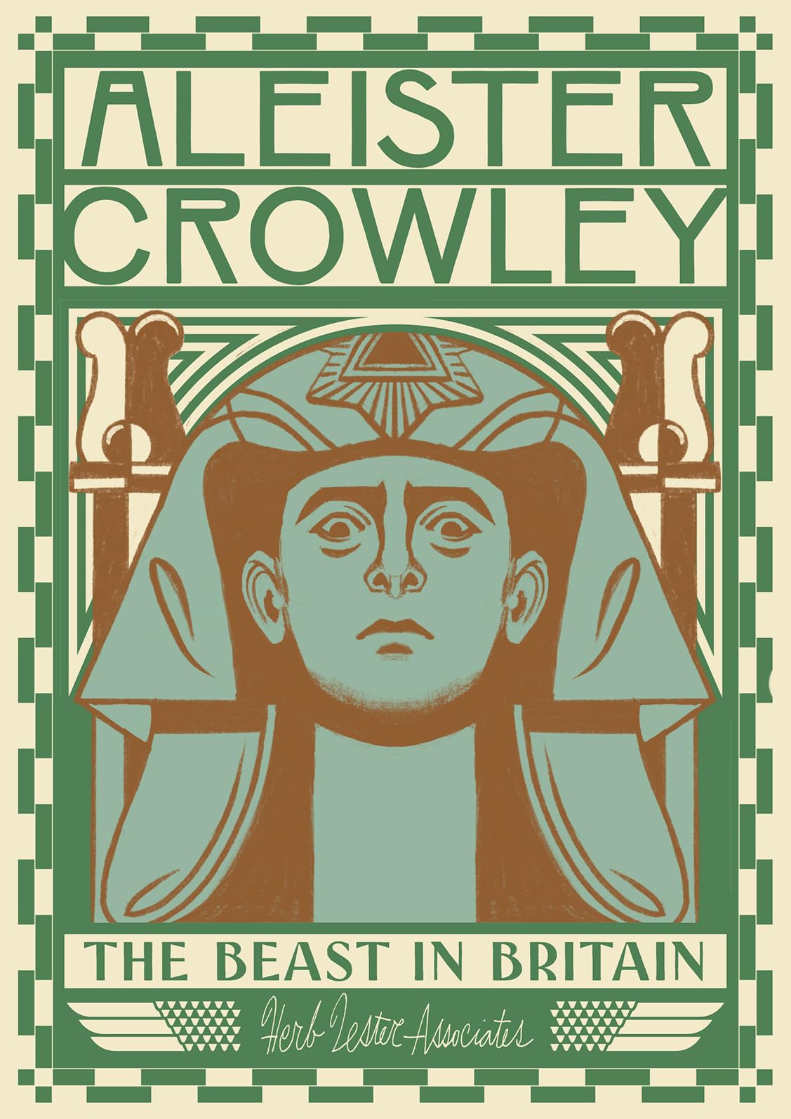 Aleister Crowley: The Beast In Britain (Herb Lester Associates Guides To The Unexpected),New