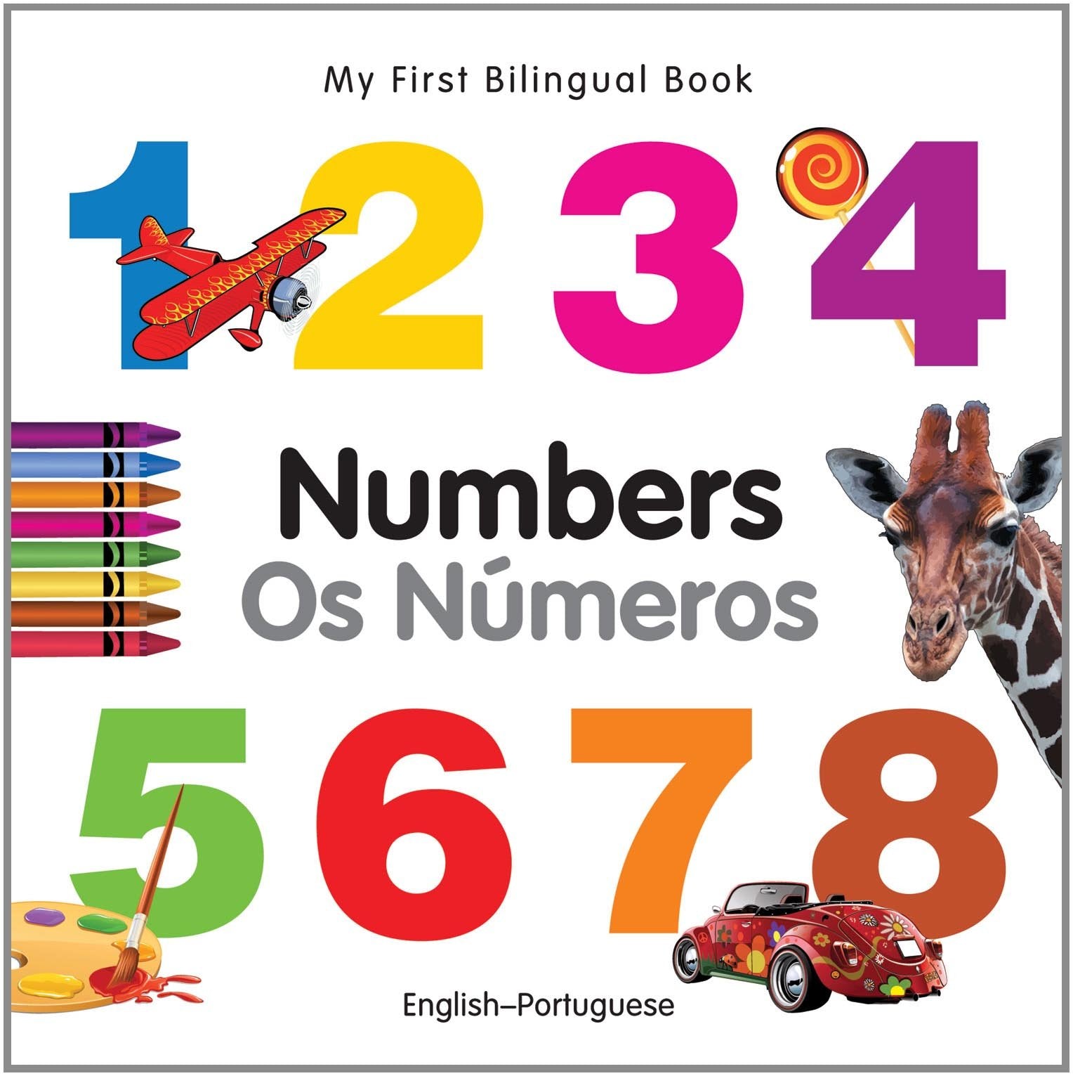 My First Bilingual BookNumbers (EnglishPortuguese),Used