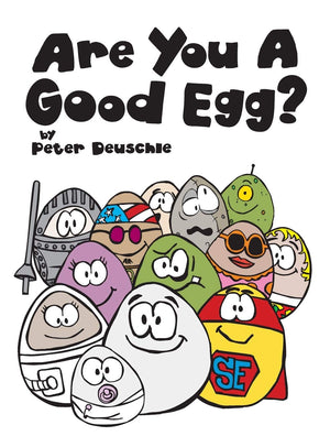 Are You A Good Egg?: An Uplifting Story About Feelings, Moods and Selfesteem (Good Egg World),Used