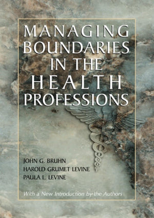 Managing Boundaries in the Health Professions,Used