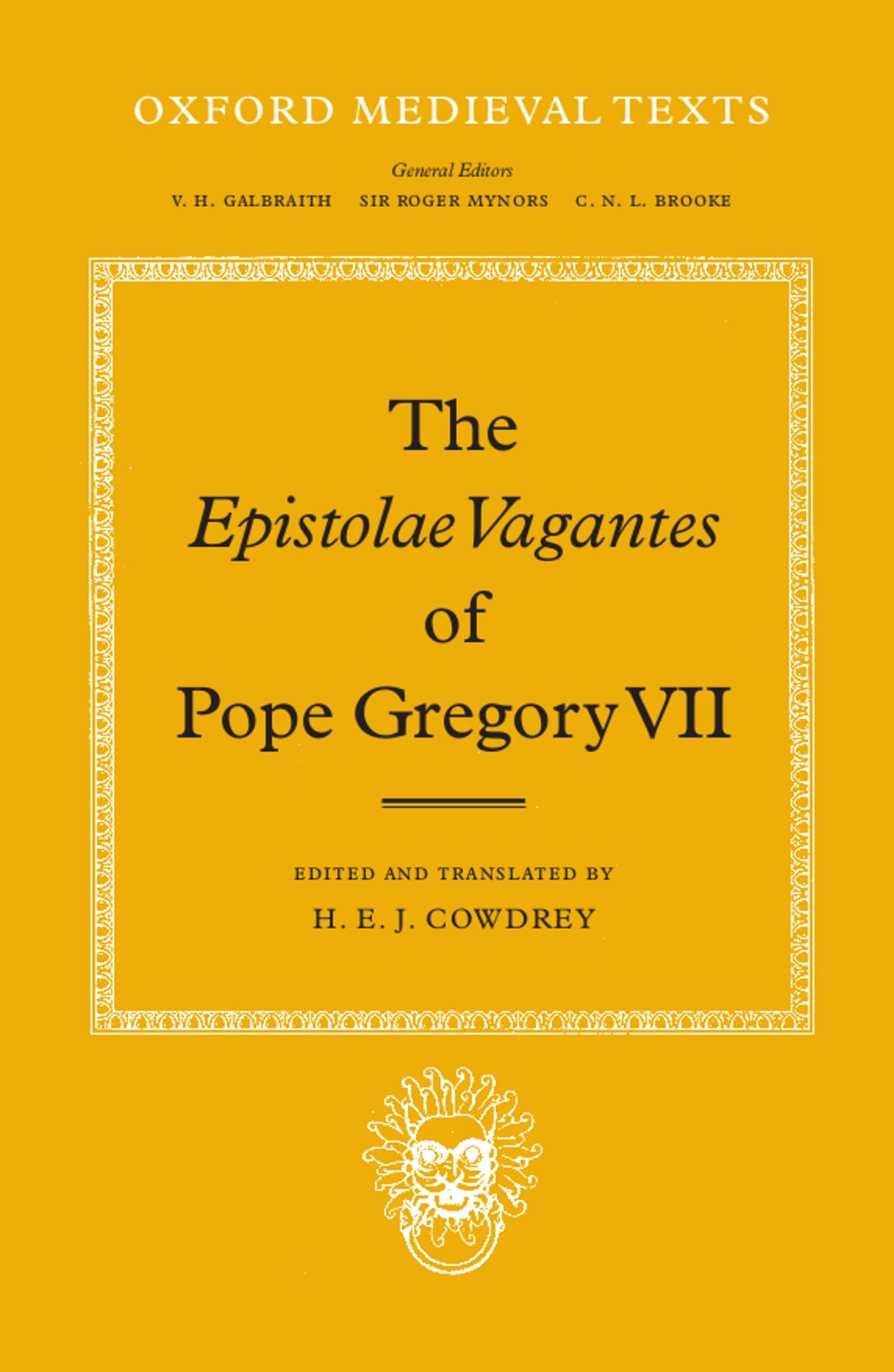 The Epistolae Vagantes of Pope Gregory VII (Oxford Medieval Texts),Used