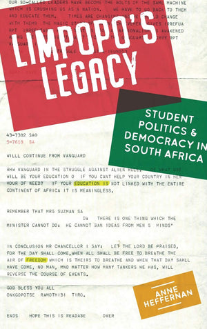 Limpopo's Legacy: Student Politics & Democracy in South Africa,Used
