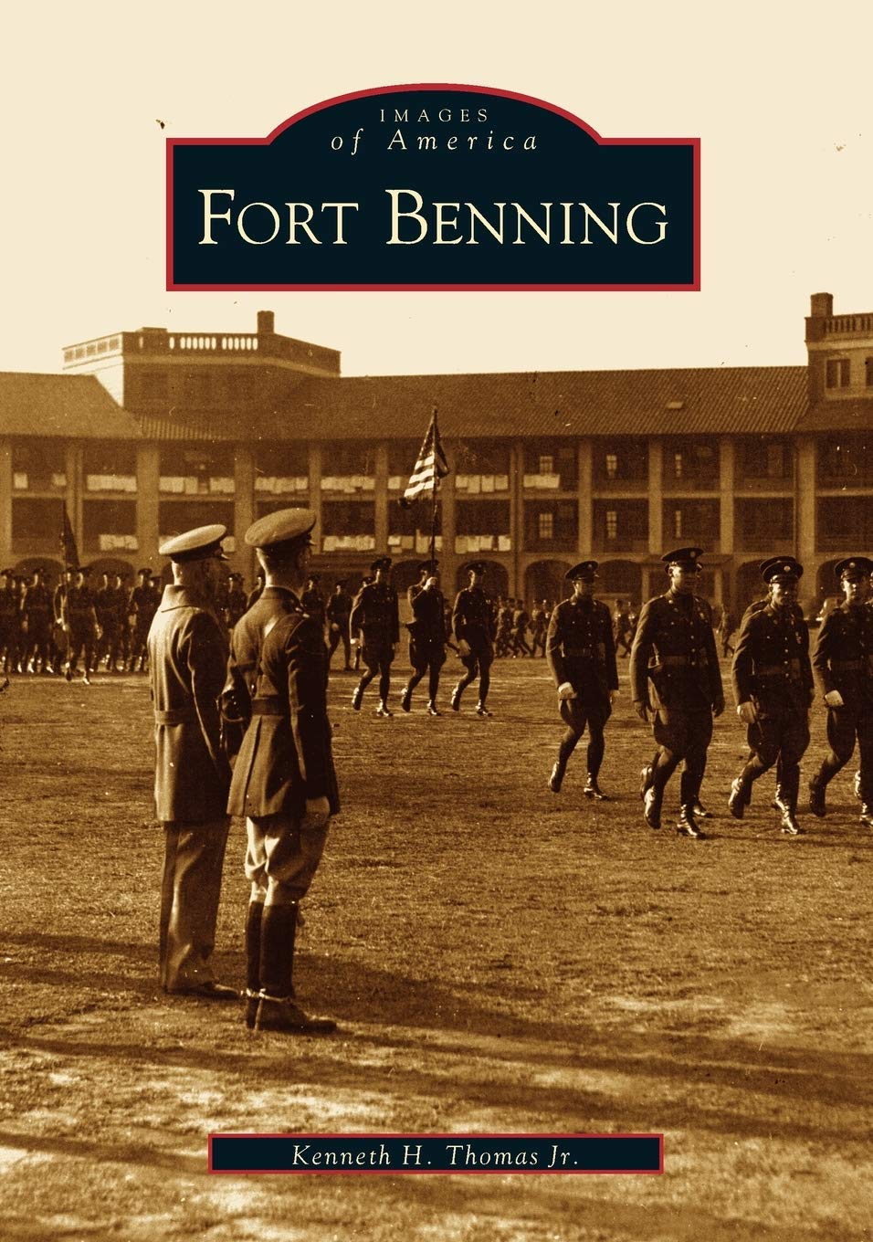 Fort Benning (Images of America: Georgia),New