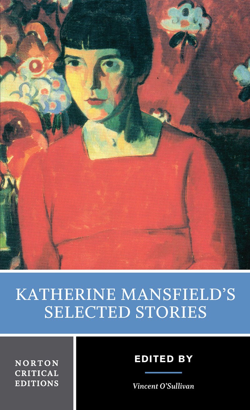 Katherine Mansfield's Selected Stories (Norton Critical Edition),Used