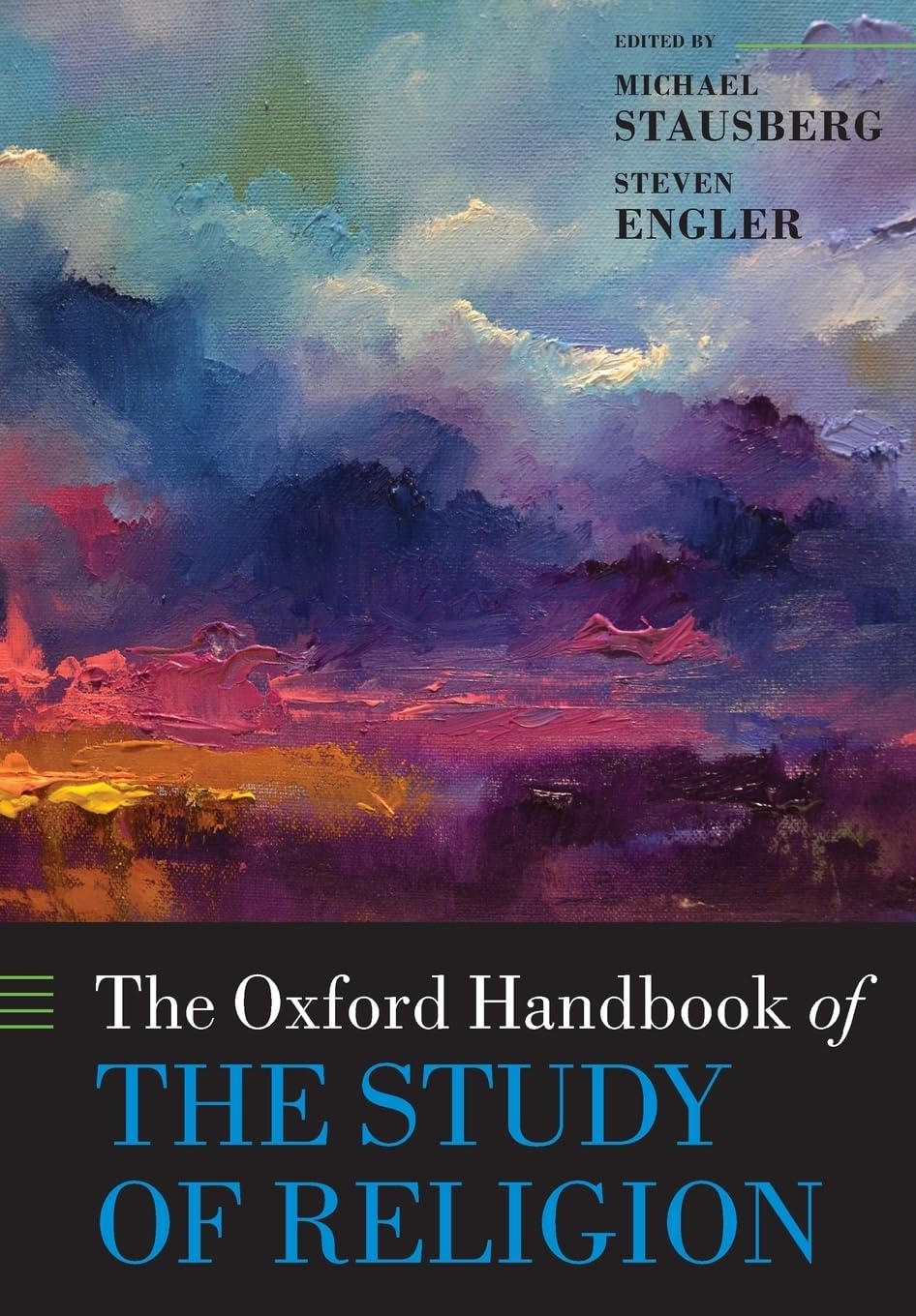 The Oxford Handbook of the Study of Religion (Oxford Handbooks),Used