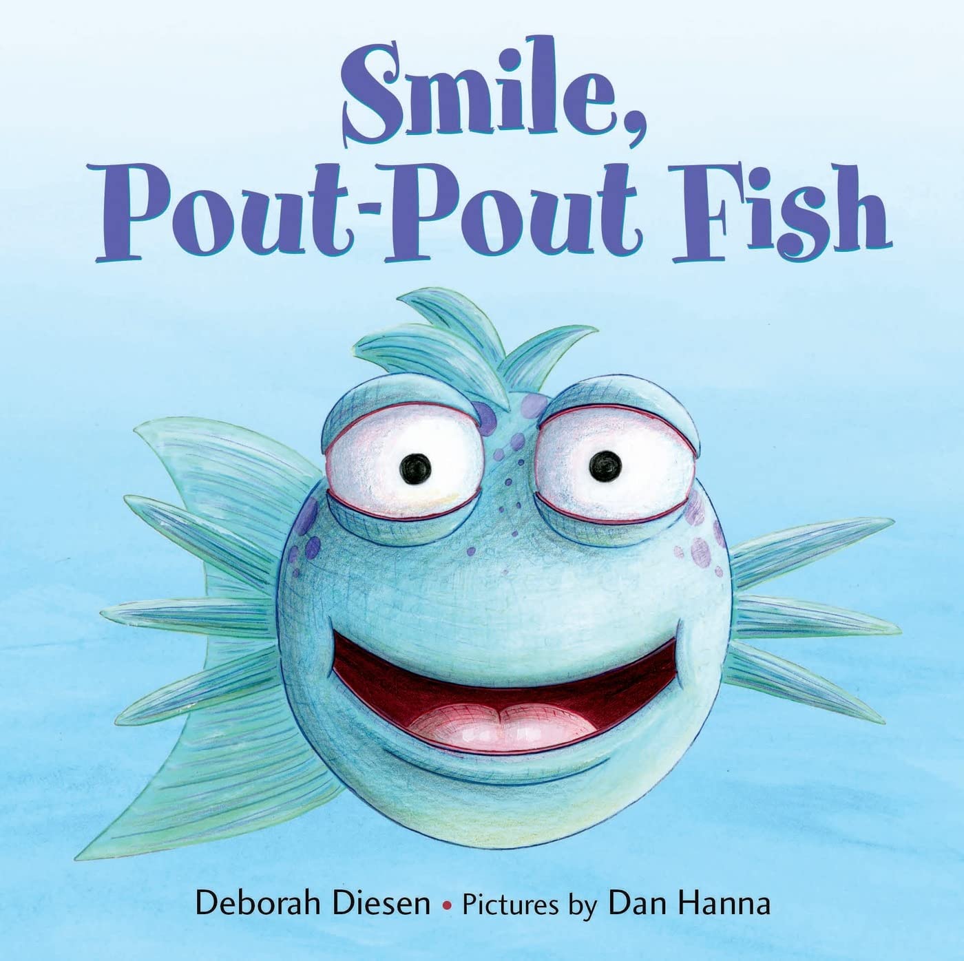 Smile, Poutpout Fish (A Poutpout Fish Mini Adventure, 1),New