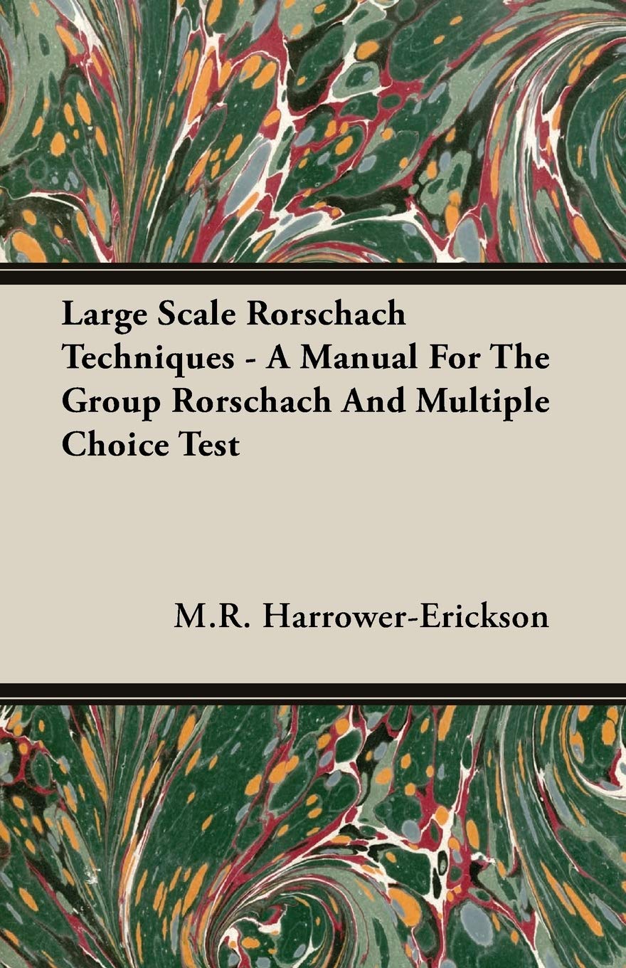 Large Scale Rorschach Techniques  A Manual For The Group Rorschach And Multiple Choice Test,Used