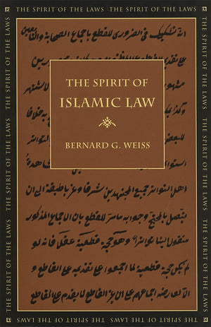 The Spirit Of Islamic Law (The Spirit Of The Laws Ser.),New