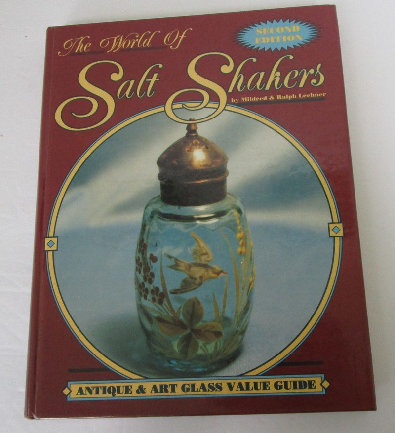 The World of Salt Shakers: Antique & Art Glass Value Guide, Vol. 2, 2nd Edition,Used