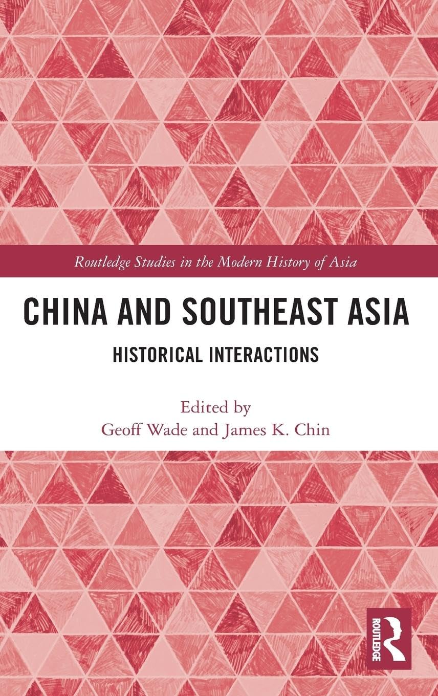 China and Southeast Asia (Routledge Studies in the Modern History of Asia),Used