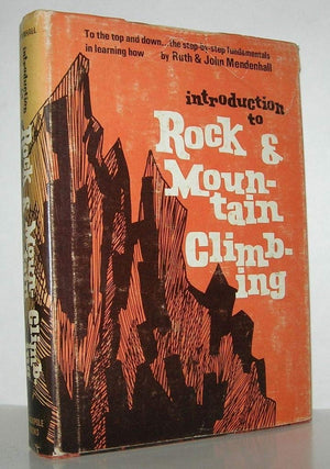 Introduction to Rock and Mountain Climbing,Used