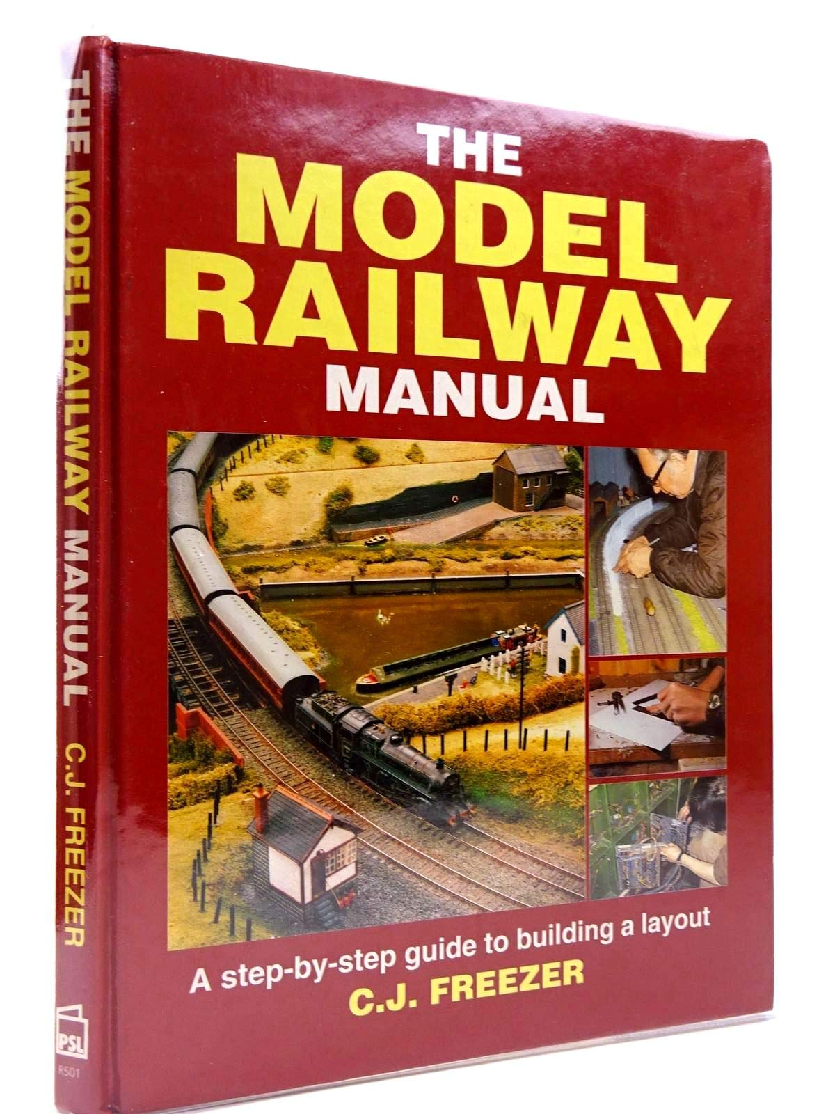 The Model Railway Manual: A StepByStep Guide to Building a Layout,Used