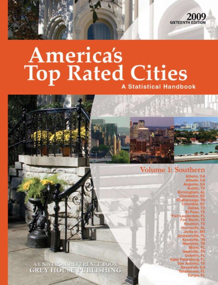 America's Toprated Cities 2009: A Statistical Handbook: Southern Region: 1 (America's Top Rated Cities: a Statistical Handbook:,Used