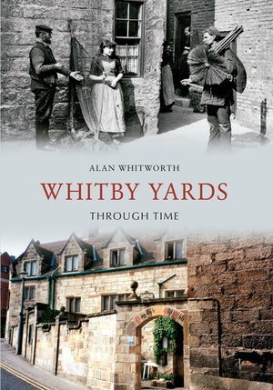 Whitby Yards Through Time,Used