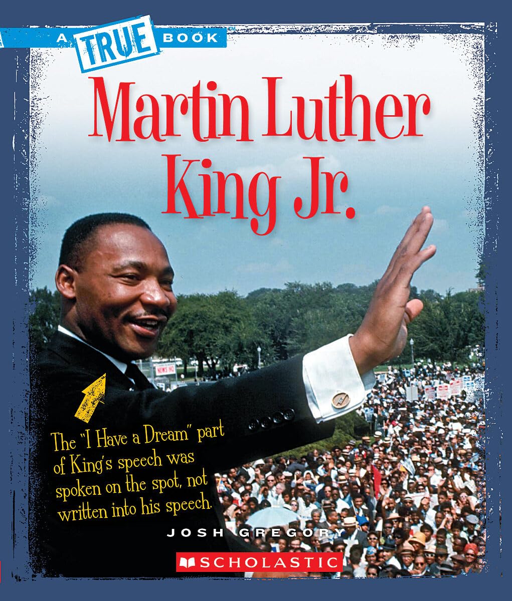 Martin Luther King Jr. (A True Book: Biographies),Used