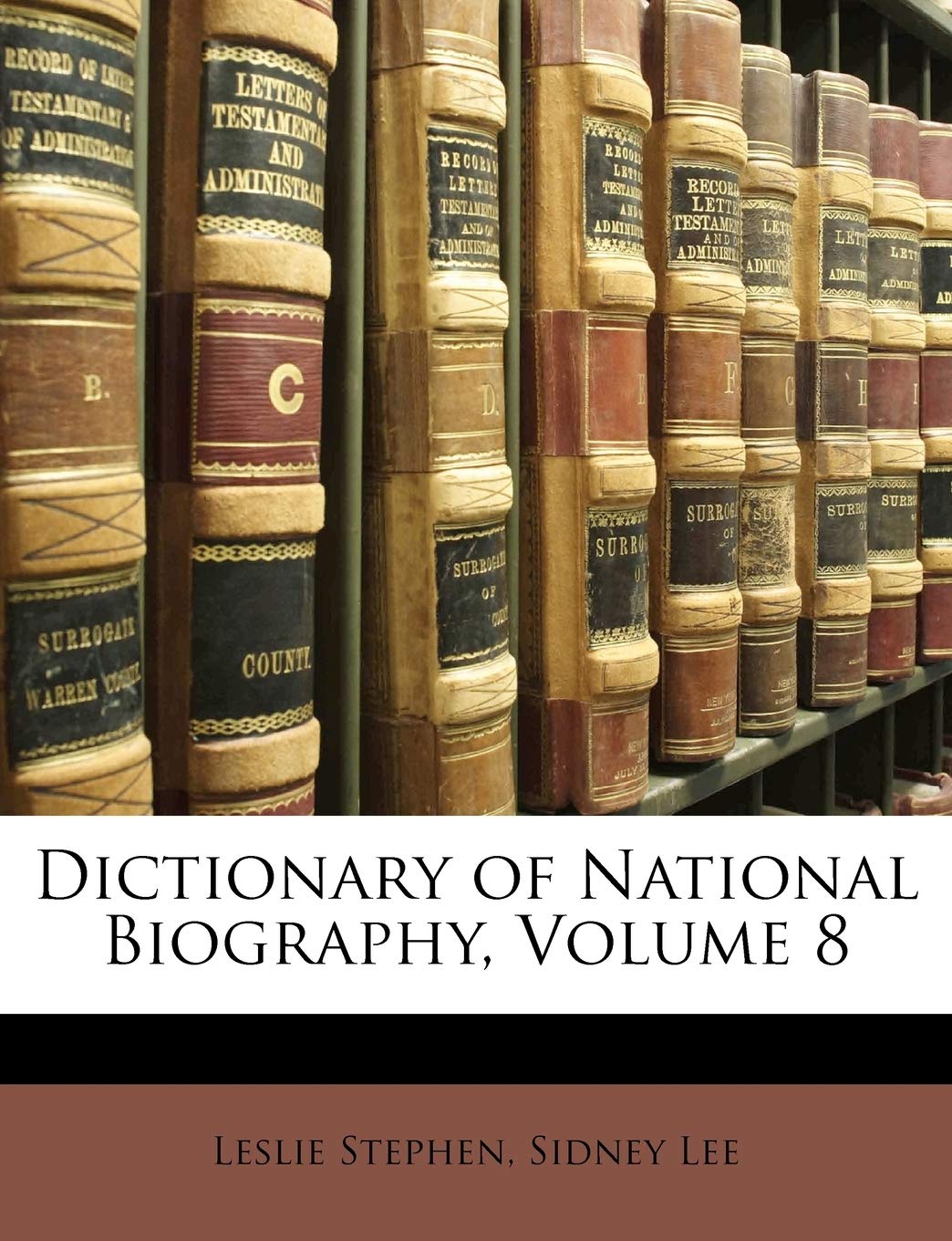Dictionary of National Biography, Volume 8,Used