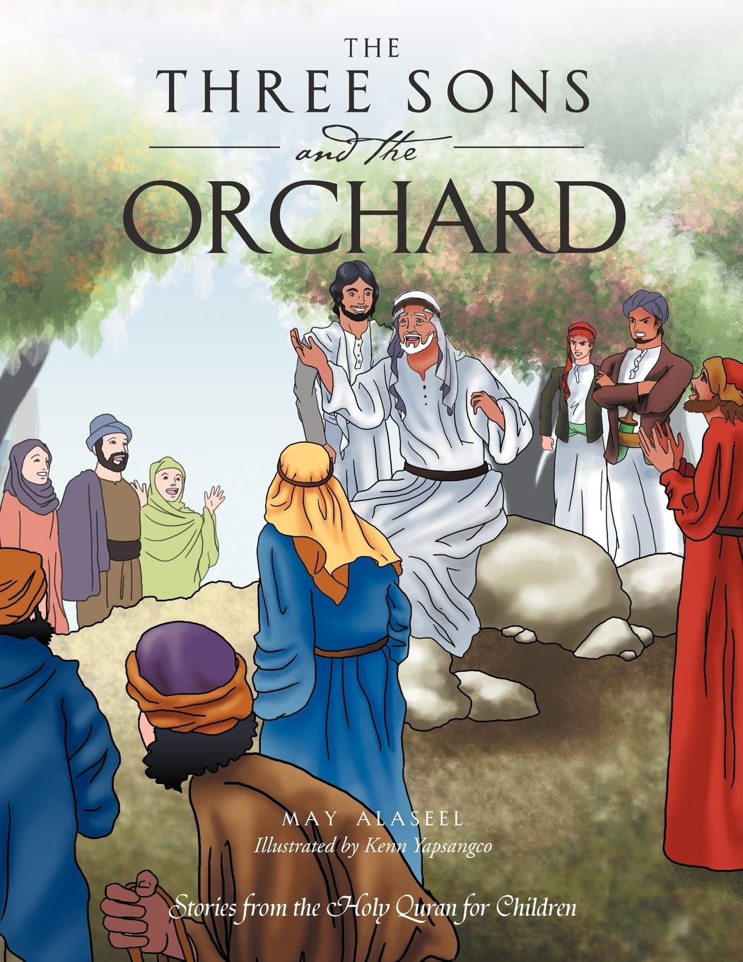 The Three Sons And The Orchard: Stories From The Holy Quran For Children,Used
