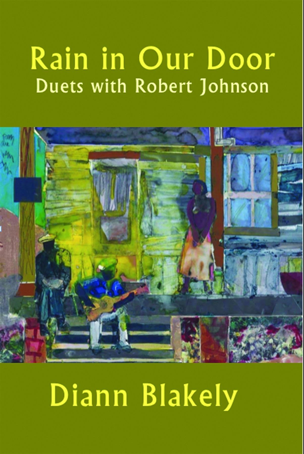 Rain in Our Door: Duets with Robert Johnson,Used