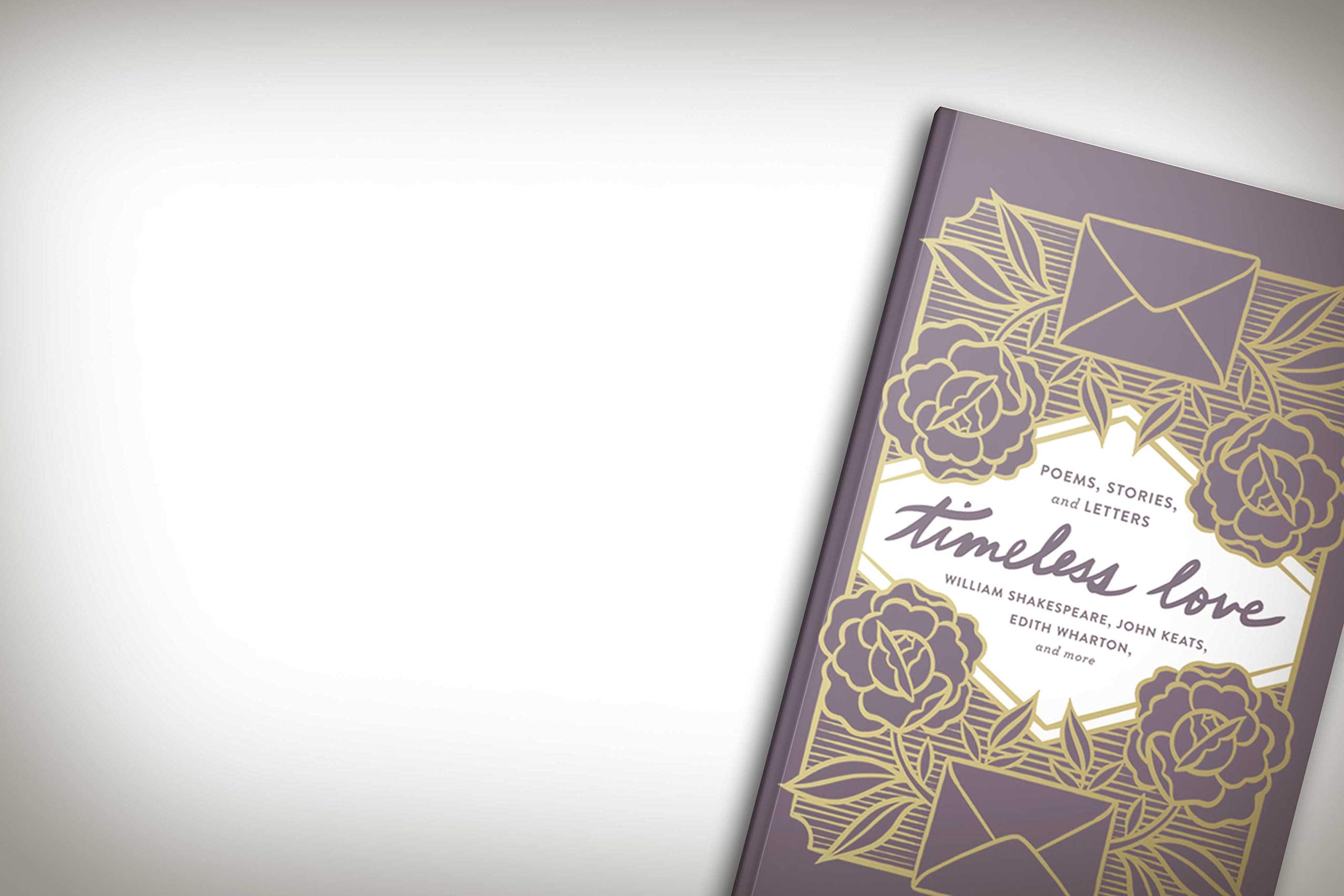 Timeless Love: Poems, Stories, and Letters,Used